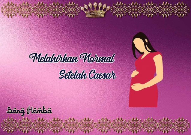melahirkan normal setelah caesar