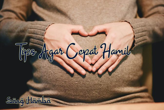 tips agar cepat hamil